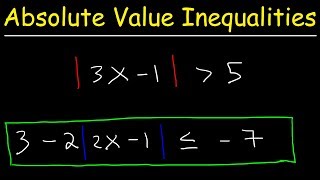 How To Solve Absolute Value Inequalities Basic Introduction Algebra [upl. by Mot510]