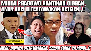 MINTA PRABOWO GANTIKAN GIBRAN AMIN RAIS DITERTAWAKAN NETIZEN [upl. by Sakovich98]