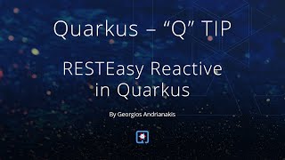 RESTEasy Reactive in Quarkus [upl. by Aisyat887]