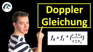 Dopplereffekt – Gleichungen Sender Empfänger  Physik Tutorial [upl. by Notsur700]