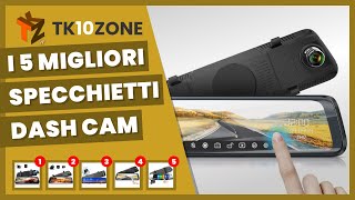 I 5 migliori specchietti dash cam [upl. by Grannias]