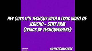 Jericho  Stiff Arm Lyrics Official Video [upl. by Neibaf]