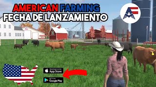 💥 FECHA DE LANZAMIENTO  AMERICAN FARMING BY SQUADBUILTINC 💥 [upl. by Pontias]