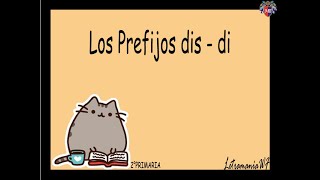 LOS PREFIJOS DIS DI [upl. by Yotal]