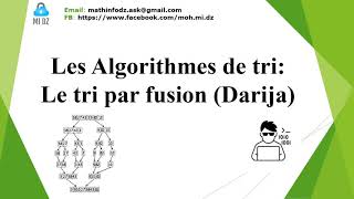 Les algorithmes de tri le tri par fusion Darija [upl. by Mathian144]