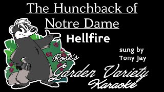 The Hunchback of Notre Dame Tony Jay Hellfire Karaoke With Backing Vocals [upl. by Lochner679]