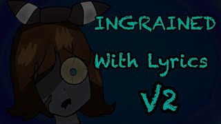 Ingrained with Lyrics V2  Friday Night Funkin’ Vs May [upl. by Hilten26]