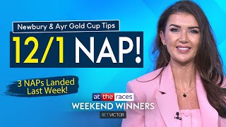 121 NAP AYR GOLD CUP amp NEWBURY TIPS  WEEKEND WINNERS [upl. by Teresa790]