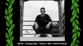 BACO  ECO TECHNO  LINE Techno RAW y DETROIT TECHNO  003 12 [upl. by Llertniuq]