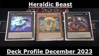 Heraldic Beast Yugioh Deck Profile December 2023 [upl. by Cosmo]