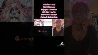 Douchey in a hawt way 😂 7thtimeloop 7thtimeloopthevillainess animereaction [upl. by Christiana]