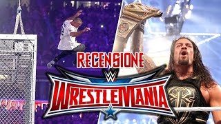 Recensione WWE WrestleMania 32 [upl. by Weld]