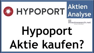 Hypoport Aktien B2B Immobilienfinanzierungsmarktplatz Aktienanalyse [upl. by Jorin]