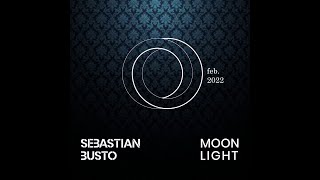 Sebastian Busto  Moonlight Radio Show  Febrero 2022 [upl. by Eixid]