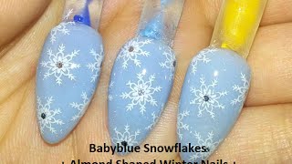 DIY Babyblue Acrylic  Almond Shaped Winter Snowflakes Nails [upl. by Kabab]