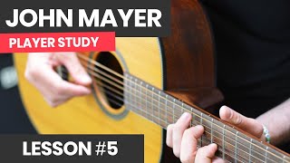 How To Play Like John Mayer Course Lesson 5 Acoustic Guitar Style [upl. by Calandra]