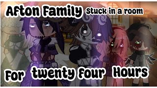 AFTON FAMILY STUCKS IN A ROOM FOR 24 HOURSMY AUWILLIAM X MRS AFTONMICHAEL X NOAH [upl. by Erving950]