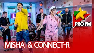 PREMIERA Misha feat ConnectR  Asul de Inima Albastra  ProFM LIVE Session [upl. by Wenda]