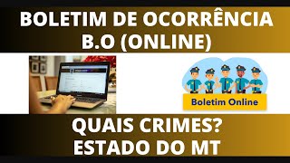 COMO FAZER UM BOLETIM DE OCORRÊNCIA ONLINE  BO ONLINE MATO GROSSO [upl. by Enaitsirhc]