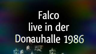 FALCO  live  Donauhalle Ulm 1986 [upl. by Hbaruas569]