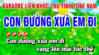 Karaoke Liên Khúc Trữ Tình Nhạc Sống Tone Nam Dễ Hát  Con Đường Xưa Em Đi  Hoài Phong Organ [upl. by Gabrila]