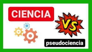 Ciencia 🆚 Pseudociencia  👨‍🔬Aprende a diferenciarlas🧙‍♀️♎ [upl. by Nowtna]