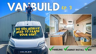 Van Build EP3 Do you really need to frame out your van van bed van cabinets and wall panels [upl. by Anier]