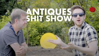 Antiques ShitShow [upl. by Janine370]