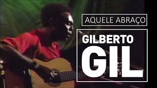 Aquele abraço GILBERTO GIL [upl. by Randal511]