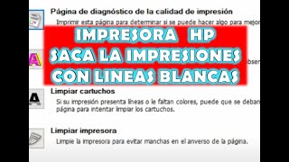 IMPRESORA HP SACA LAS IMPRESIONES CON MANCHAS  IMPRESORA HP IMPRIME CON LINEAS BLANCAS SOLUCIÓN [upl. by Thursby]