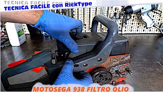 Motosega 938 942 946 951 filtro olio e piccola revisione [upl. by Mafala490]