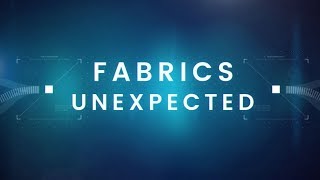 Innovating the World of Textiles  Fabrics Unexpected [upl. by Yobybab]