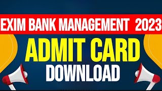 EXIM Bank Management Trainee Admit Card [upl. by Jehius875]