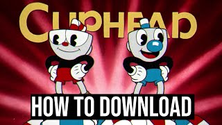 How To Download Cuphead On PCLaptop [upl. by Boorer]