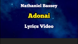 Nathaniel Bassey Adonai Lyrics Video [upl. by Pilif117]