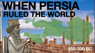 The Entire History of the Persian Achaemenid Empire 550330 BC  Ancient History Documentary [upl. by Chesney869]