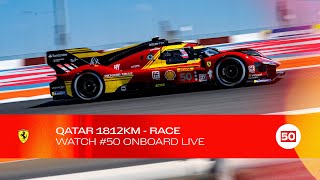 ⁠⁠Onboard the 50 LIVE race action at QATAR 1812KM  Ferrari Hypercar1812 KM 2024  FIA WEC [upl. by Jamima401]