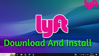 How To Download Lyft on Laptop or Pc [upl. by Sophronia]