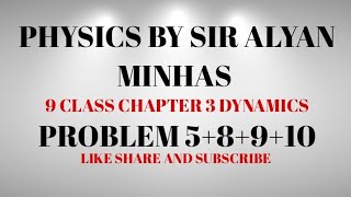 PHYSICS CLASS 9 CHAPTER 3 NUMERICAL 58910 [upl. by Brianne40]