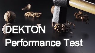 Dekton Countertop Performance Tests [upl. by Gnuhp101]