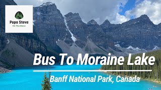 Parks Canada Shuttle to Moraine Lake [upl. by Lohner]