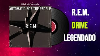 REM  Drive Legendado [upl. by Rickert]