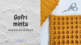 Gofri horgolás minta  Horgolás minták [upl. by Ybor100]