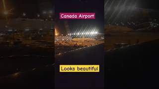 Canada Airport Canada airportlooksbeautifulyoutubeshorts shortsgpt [upl. by Norbert459]