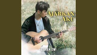 Ajarkan Aku [upl. by Tnelc]