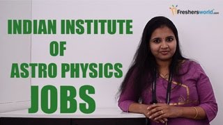 IIA – Indian Institute of Astrophysics Recruitment Notification 2018–GATE JEST Exam datesResults [upl. by Madelyn]