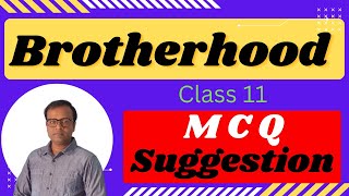 Brotherhood Octavio Paz class 11 MCQ Suggestions Important MCQ [upl. by Navap366]