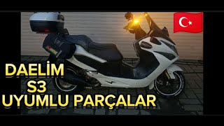 DAELİM S3 250 UYUMLU PARÇALAR HANGİLERİDİR🇹🇷💯 KISA BİLGİLER KÖŞESİ💥 [upl. by Ahsed314]