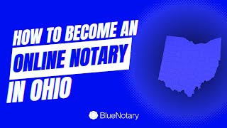 How to Become an Online Notary in Ohio [upl. by Woolson]