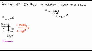 Carbohydrates 17 Reduction of Aldoses and Ketoses [upl. by Nwahsd]